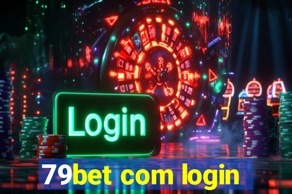 79bet com login